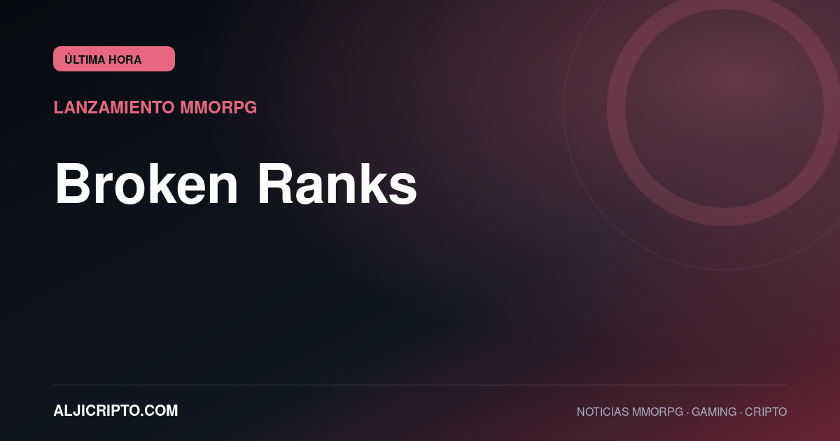 Broken Ranks llega a Android con progresión cruzada y dos servidores internacionales