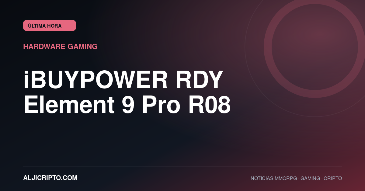 iBUYPOWER RDY Element 9 Pro R08: MMORPG.com publica una reseña del PC gaming, pero faltan sus detalles técnicos